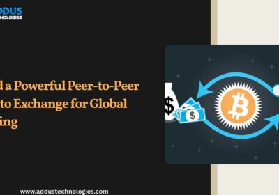 Build-a-Powerful-Peer-to-Peer-Crypto-Exchange-for-Global-Trading