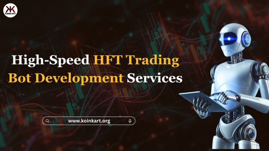 High-Speed-HFT-Trading-Bot-Development-Services